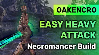 EASY 98k+ DPS Heavy Attack Necromancer For ALL CONTENT | The Elder Scrolls Online