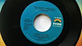 Ashes Of Love , The Dessert Rose Band , 1987