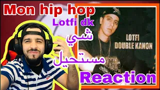 #reaction lotfi double canon wow mon hip hop