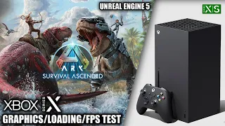 Ark Survival Ascended - Xbox Series X Gameplay + FPS Test