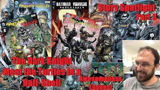 Story Spotlight: Batman/Teenage Mutant Ninja Turtles III