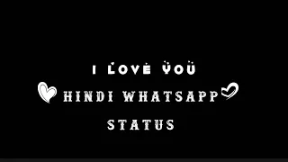 hindi song status //❤️🥺💕💓// lyrics hindi song status // love whatsApp status