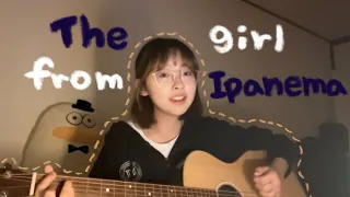 The girl from ipanema (cover by seojeong)