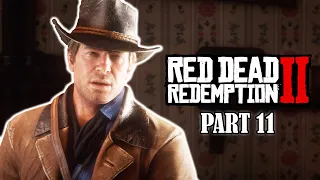 Red Dead Redemption 2 - Part 11 (LIVE)