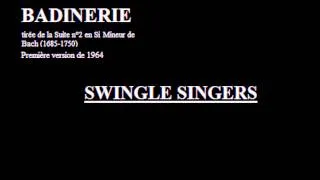 Badinerie - Swingle Singers (1964)
