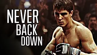 NEVER BACK DOWN - Motivational Video (Based On The Movie) 2017