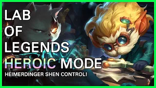 Heroic Mode Lab of Legends Guide | Heimerdinger Heroic Lab of Legends Gameplay | Lab of Legends LoR