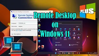 Windows 11 Tutorials  ||  Microsoft Remote Desktop on Windows 11