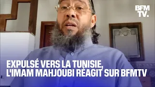 Après son expulsion vers la Tunisie, l'imam Mahjoubi s'exprime sur BFMTV