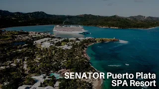 SENATOR Puerto Plata SPA Resort