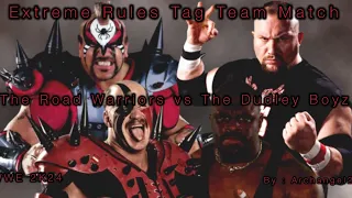 WWE 2K24 : Extreme Rules Tag Team Match - The Road Warriors vs The Dudley Boyz