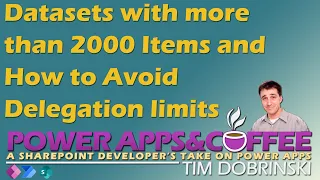 Datasets with more than 2000 Items and How to avoid Delegation limits