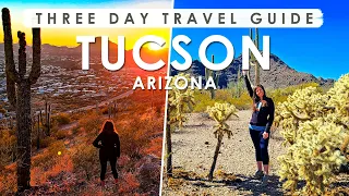 TUCSON, ARIZONA Three Day TRAVEL GUIDE | BEST THINGS to DO, EAT & SEE