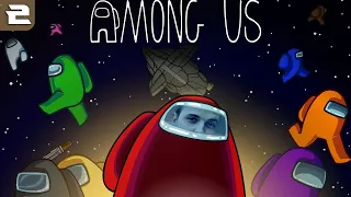 Банда играет в [Among Us] #2