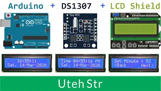 Arduino | DS1307 RTC with Arduino Uno and LCD Keypad Shield | Included with the Simple Settings Menu