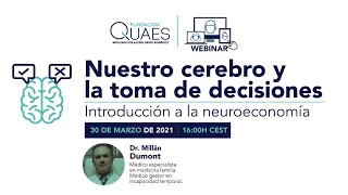 Nuestro cerebro y la toma de decisiones. Introducción a la neuroeconomía.