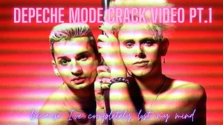 Depeche Mode Crack Video Pt  1 Because I've Completely Lost My Mind