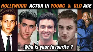 YOUR FAVORITE   HOLLYWOOD ACTOR  YOUNG AND OLD PHOTOS ] who is your favorite?