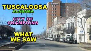 TUSCALOOSA: What We Saw In The City Of Champions, Alabama