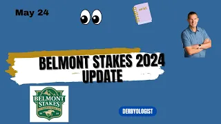 Belmont Stakes 2024 Update