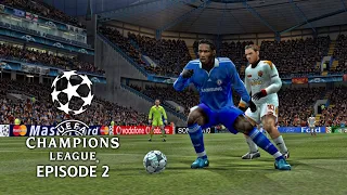 PES 6 - UEFA Champions League 08/09 Episode 2!