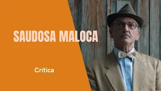 Saudosa Maloca é GENIAL na sua proposta de cinebiografia de Adoniran Barbosa