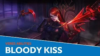 Veres Abilities: Bloody Kiss (Passive)