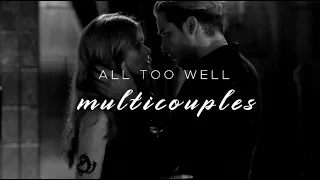 all too well | multicouples