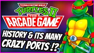 TEENAGE MUTANT NINJA TURTLES ARCADE - The History and its MANY CRAZY PORTS !?