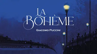 This Is Opera. La Bohème (Giacomo Puccini).