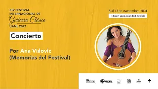 Ana Vidovic en concierto - XIV Festival Internacional de Guitarra Clásica UANL 2021