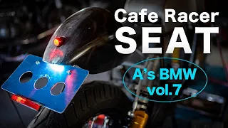 [A's BMW vol.7]  Cafe Racer Seat making.シングルシートの製作 BMW R100RS
