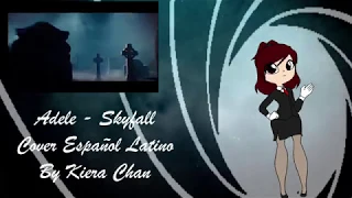 Adele - Skyfall  Cover Español Latino  By Kiera Chan