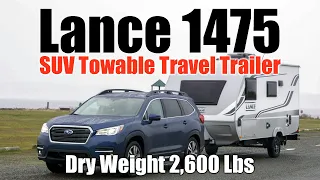 SUV TOWABLE Lance 1475 Travel Trailer Under 3,000 Pounds Dry #LanceTravelTrailers #WesternCampers
