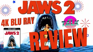 JAWS 2 - 4K BLU RAY REVIEW - Just when you thought it was safe to buy this 4k...