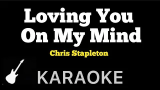 Chris Stapleton - Loving You On My Mind  Karaoke Guitar Instrumental