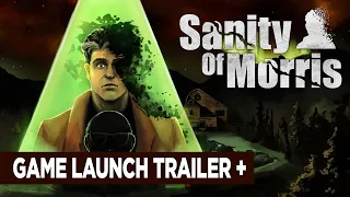 Sanity of Morris game launch trailer plus Horror-Adventure with Detective Twist - PC Mac PS5 PS4 XO