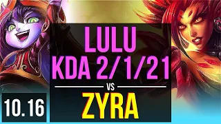 LULU & Caitlyn vs ZYRA & Kai'Sa (SUPPORT) | KDA 2/1/21 | EUW Grandmaster | v10.16