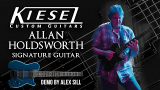 Allan Holdsworth HH2X Signature guitar demo by Alex Sill - Kiesel Guitars