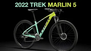 The NEW 2022 Trek Marlin 5!!