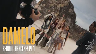 DAMELO BEHIND THE SCENES | PART 1