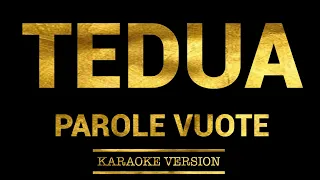 Tedua - Parole Vuote (La Solitudine) (Lyrics) ft. Capo Plaza Prod. Shune (Karaoke Version)