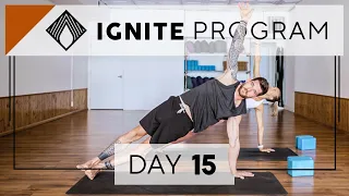 Day 15 Monday Practice | IGNITE 28 Day Yoga Program