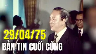 Dai Phat Thanh Saigon phat ban Tin cuoi cung ngay 29/4/75