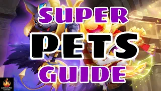 Super Pets Guide: Castle Clash Super Pets Mutant Pets