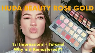 Huda Beauty Rose Gold - 1st Impressions/Tutorial + "Remastered" Commentary
