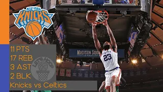 Mitchell Robinson Highlights - Regular Season G1 vs Celtics 2021-22