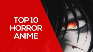 Top 10 Scariest Horror Anime of All Time Makes You Fear