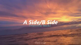 Tipling Rock - A Side / B Side |Letra Ingles / Español