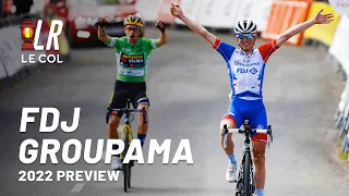 Groupama - FDJ 2022 Preview | Lanterne Rouge x Le Col